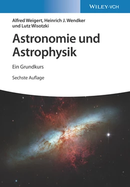 Abbildung von Weigert / Wendker | Astronomie und Astrophysik | 6. Auflage | 2024 | beck-shop.de