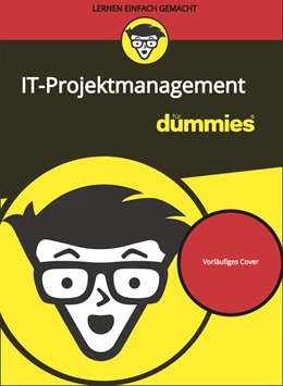 Abbildung von von Saucken | IT-Projektmanagement für Dummies | 1. Auflage | 2024 | beck-shop.de