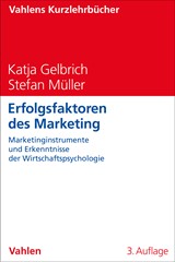 Abbildung von Gelbrich / Müller | Erfolgsfaktoren des Marketing - Marketinginstrumente und Erkenntnisse der Wirtschaftspsychologie | 3. Auflage | 2024 | beck-shop.de