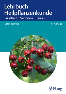 Abbildung von Bühring | Lehrbuch Heilpflanzenkunde | 6. Auflage | 2024 | beck-shop.de