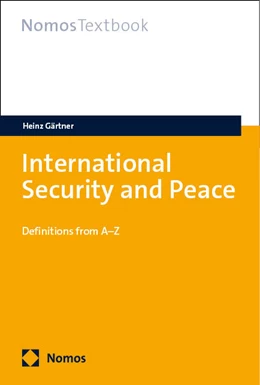 Abbildung von Gärtner | International Security and Peace | 1. Auflage | 2024 | beck-shop.de