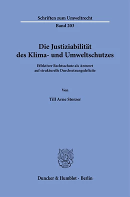 Abbildung von Storzer | Die Justiziabilität des Klima- und Umweltschutzes. | 1. Auflage | 2023 | 203 | beck-shop.de