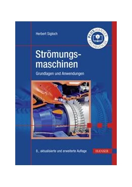 Abbildung von Sigloch | Strömungsmaschinen | 8. Auflage | 2023 | beck-shop.de