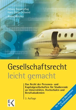 Abbildung von Melchior / Hassenpflug | Gesellschaftsrecht - leicht gemacht. | 3. Auflage | 2017 | beck-shop.de