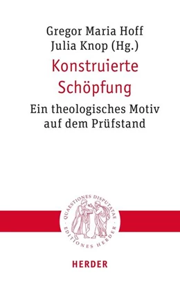Abbildung von Knop / Hoff | Konstruierte Schöpfung | 1. Auflage | 2024 | beck-shop.de