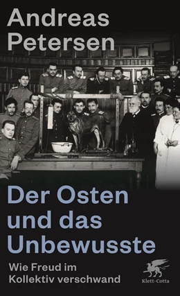 Abbildung von Petersen | Der Osten und das Unbewusste | 1. Auflage | 2024 | beck-shop.de