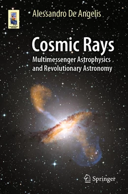 Abbildung von De Angelis | Cosmic Rays | 1. Auflage | 2023 | beck-shop.de
