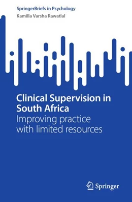 Abbildung von Rawatlal | Clinical Supervision in South Africa | 1. Auflage | 2023 | beck-shop.de
