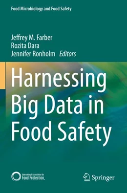 Abbildung von Farber / Dara | Harnessing Big Data in Food Safety | 1. Auflage | 2023 | beck-shop.de