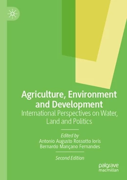 Abbildung von Ioris / Mançano Fernandes | Agriculture, Environment and Development | 2. Auflage | 2023 | beck-shop.de