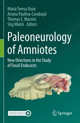 Abbildung von Dozo / Paulina-Carabajal | Paleoneurology of Amniotes | 1. Auflage | 2023 | beck-shop.de