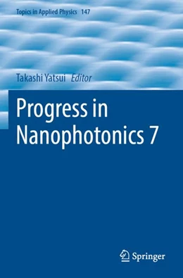 Abbildung von Yatsui | Progress in Nanophotonics 7 | 1. Auflage | 2023 | 147 | beck-shop.de