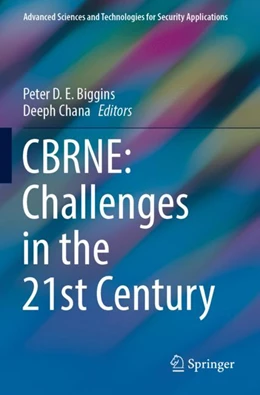 Abbildung von Biggins / Chana | CBRNE: Challenges in the 21st Century | 1. Auflage | 2023 | beck-shop.de