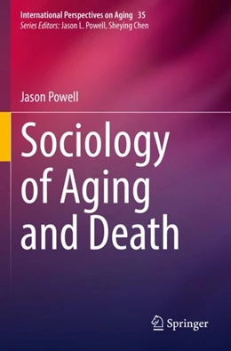 Abbildung von Powell | Sociology of Aging and Death | 1. Auflage | 2023 | 35 | beck-shop.de