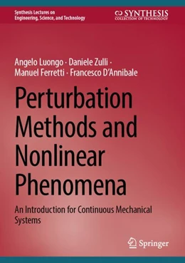 Abbildung von Luongo / Zulli | Perturbation Methods and Nonlinear Phenomena | 1. Auflage | 2024 | beck-shop.de