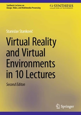 Abbildung von Stankovic | Virtual Reality and Virtual Environments in 10 Lectures | 2. Auflage | 2024 | beck-shop.de