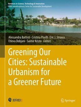 Abbildung von Battisti / Piselli | Greening Our Cities: Sustainable Urbanism for a Greener Future | 1. Auflage | 2024 | beck-shop.de