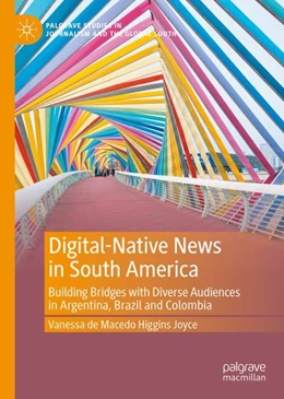 Abbildung von de Macedo Higgins Joyce | Digital-Native News in South America | 1. Auflage | 2024 | beck-shop.de