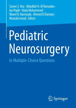 Abbildung von Hoz / Al Ramadan | Pediatric Neurosurgery | 1. Auflage | 2024 | beck-shop.de