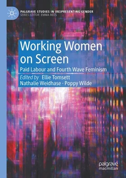 Abbildung von Tomsett / Weidhase | Working Women on Screen | 1. Auflage | 2024 | beck-shop.de