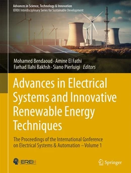 Abbildung von Bendaoud / El Fathi | Advances in Electrical Systems and Innovative Renewable Energy Techniques | 1. Auflage | 2024 | beck-shop.de