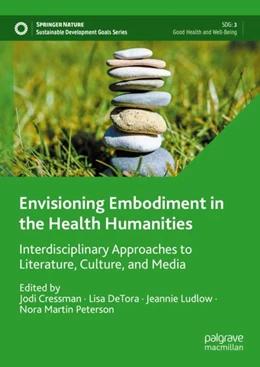 Abbildung von Cressman / DeTora | Envisioning Embodiment in the Health Humanities | 1. Auflage | 2024 | beck-shop.de