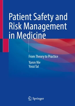 Abbildung von Niv / Tal | Patient Safety and Risk Management in Medicine | 1. Auflage | 2024 | beck-shop.de