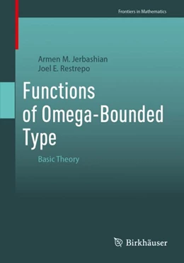 Abbildung von Jerbashian / Restrepo | Functions of Omega-Bounded Type | 1. Auflage | 2024 | beck-shop.de