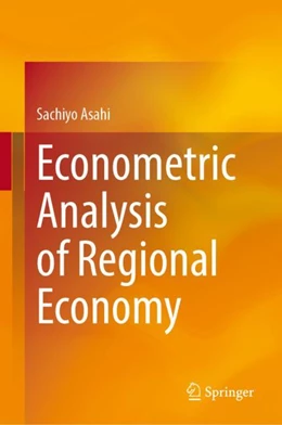 Abbildung von Asahi | Econometric Analysis of Regional Economy | 1. Auflage | 2024 | beck-shop.de