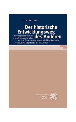 Abbildung von Yang | Der historische Entwicklungsweg des Anderen | 1. Auflage | 2023 | beck-shop.de