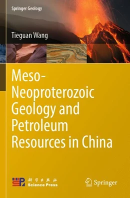 Abbildung von Wang | Meso-Neoproterozoic Geology and Petroleum Resources in China | 1. Auflage | 2023 | beck-shop.de