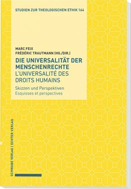 Abbildung von Feix / Trautmann | Die Universalität der Menschenrechte / L'universalité des droits humains | 1. Auflage | 2023 | beck-shop.de