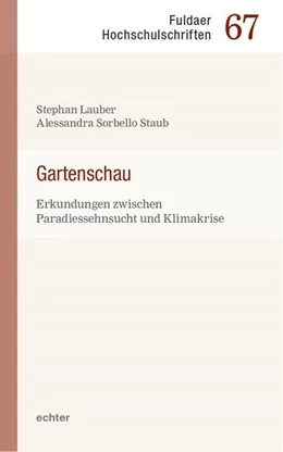 Abbildung von Lauber / Sorbello Staub | Gartenschau | 1. Auflage | 2024 | beck-shop.de