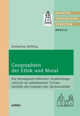 Abbildung von Hellwig | Geographien der Ethik und Moral | 1. Auflage | 2024 | beck-shop.de
