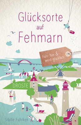 Abbildung von Fuhrken | Glücksorte auf Fehmarn | 1. Auflage | 2024 | beck-shop.de