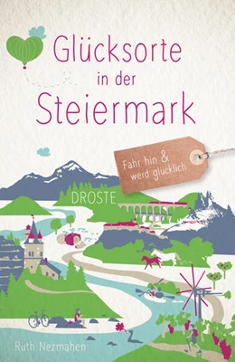Abbildung von Nezmahen | Glücksorte in der Steiermark | 1. Auflage | 2024 | beck-shop.de