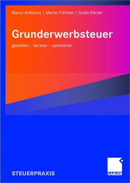Abbildung von Ardizzoni / Führlein | Grunderwerbsteuer | 1. Auflage | 2008 | beck-shop.de