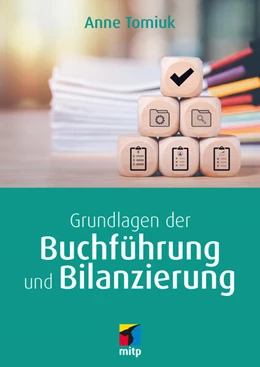 Abbildung von Tomiuk | Buchführung und Bilanzierung - einfach und fundiert | 1. Auflage | 2024 | beck-shop.de