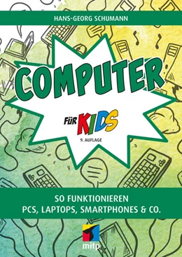 Abbildung von Schumann | Computer für Kids | 9. Auflage | 2024 | beck-shop.de