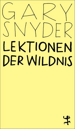 Abbildung von Snyder | Lektionen der Wildnis | 1. Auflage | 2024 | beck-shop.de