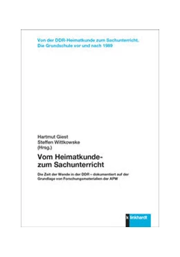 Abbildung von Giest / Wittkowske | Vom Heimatkunde- zum Sachunterricht | 1. Auflage | 2023 | beck-shop.de