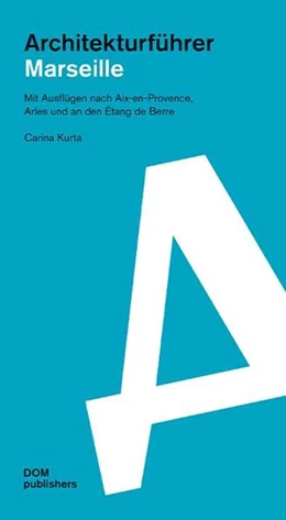 Abbildung von Kurta | Marseille. Architekturführer | 1. Auflage | 2023 | beck-shop.de