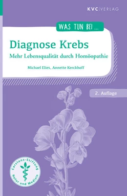Abbildung von Elies / Kerckhoff | Diagnose Krebs | 2. Auflage | 2023 | beck-shop.de