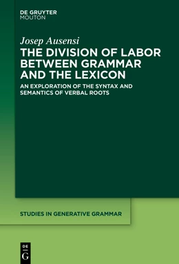 Abbildung von Ausensi | The Division of Labor between Grammar and the Lexicon | 1. Auflage | 2023 | beck-shop.de