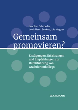 Abbildung von Schroeder / Seukwa | Gemeinsam promovieren? | 1. Auflage | 2023 | beck-shop.de