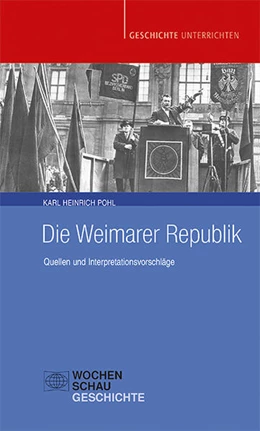 Abbildung von Pohl | Die Weimarer Republik | 1. Auflage | 2023 | beck-shop.de