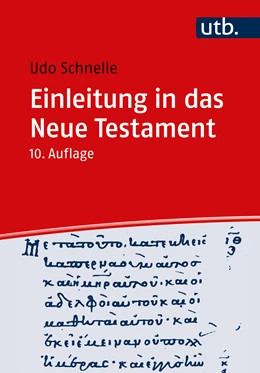 Abbildung von Schnelle | Einleitung in das Neue Testament | 10. Auflage | 2024 | beck-shop.de