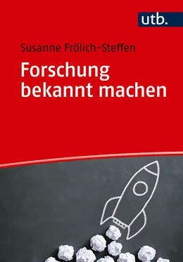 Abbildung von Frölich-Steffen | Forschung bekannt machen | 1. Auflage | 2025 | beck-shop.de