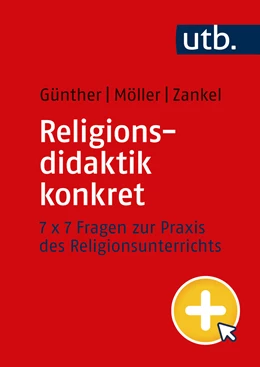 Abbildung von Günther / Möller | Religionsdidaktik konkret | 1. Auflage | 2024 | beck-shop.de