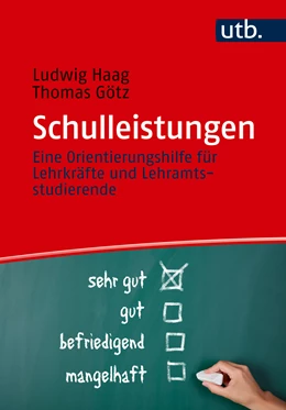 Abbildung von Haag / Götz | Schulleistungen | 1. Auflage | 2024 | beck-shop.de